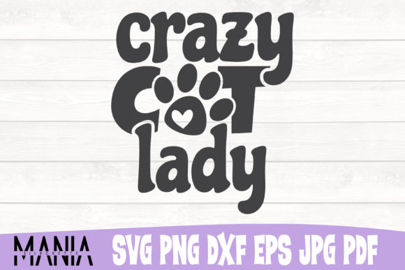 Crazy Cat Lady SVG Cut File: Your Ultimate Design Resource for Crafting and Customization