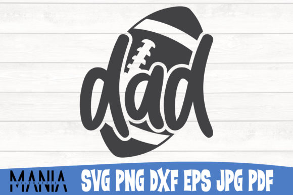 Dad Football 2 SVG Cut File Design – A Versatile Tool for Creative Projects