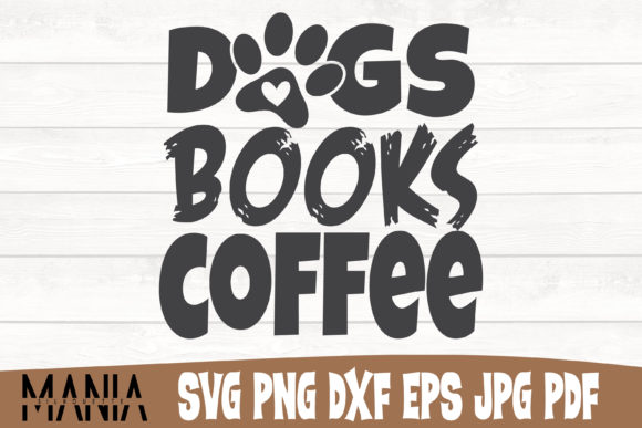 Dogs Books Coffee Svg Cut File Design: A Versatile Creative Resource