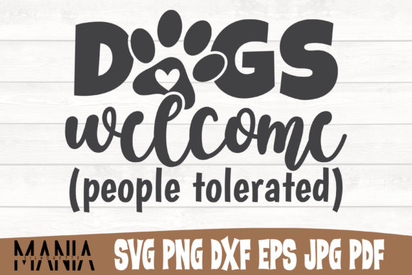 Dogs Welcome People Tolerated SVG: A Versatile Design for Pet Lovers and Craft Enthusiasts