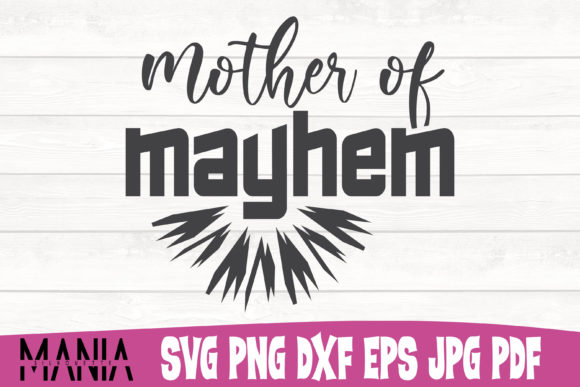 Mother of Mayhem Cut File Design Guide